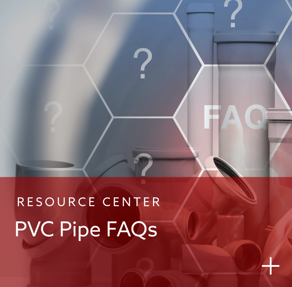 PVC Pipe FAQs